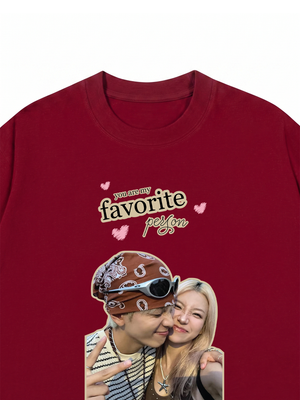 Áo Thun Custom Couple You Are My Favorite Person