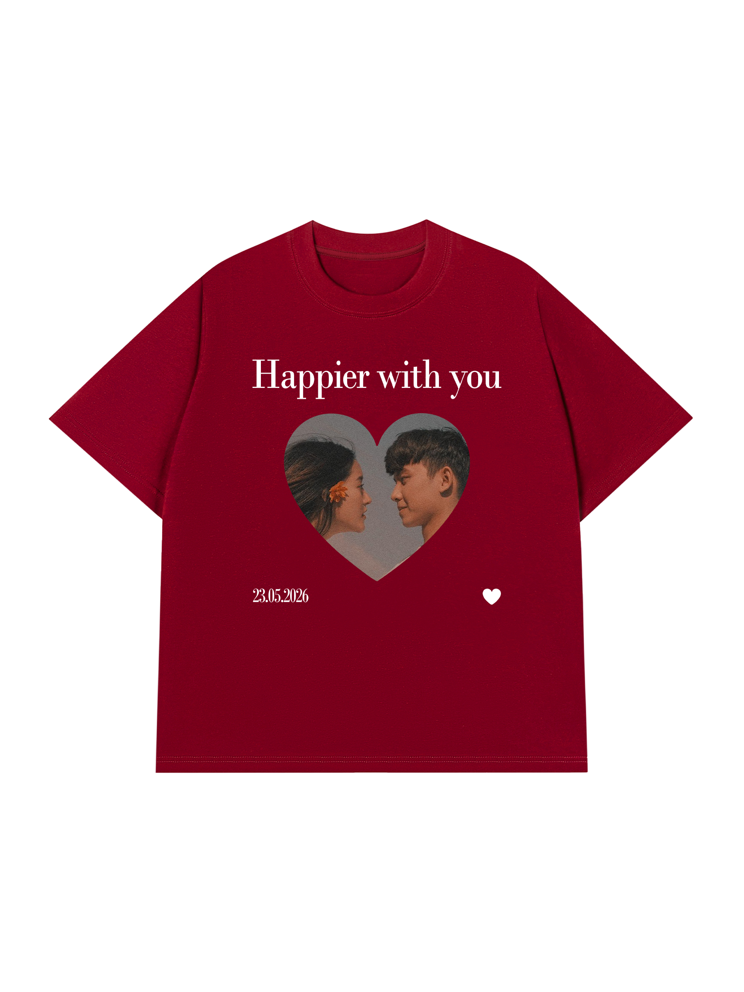 Áo Thun Custom Happier With You