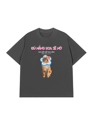 Áo Thun Custom Pet Đủ Nắng Hoa Sẽ Nở Mèo Hoa