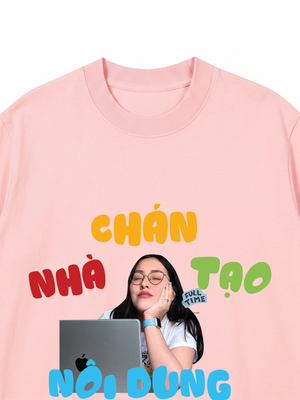Áo Thun Custom Jod Nhà Chán Tạo Nội Dung