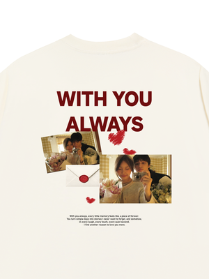 Áo Thun Custom Couple With You Always