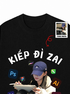 Áo Thun Custom Jod Kiếp Đì Zai