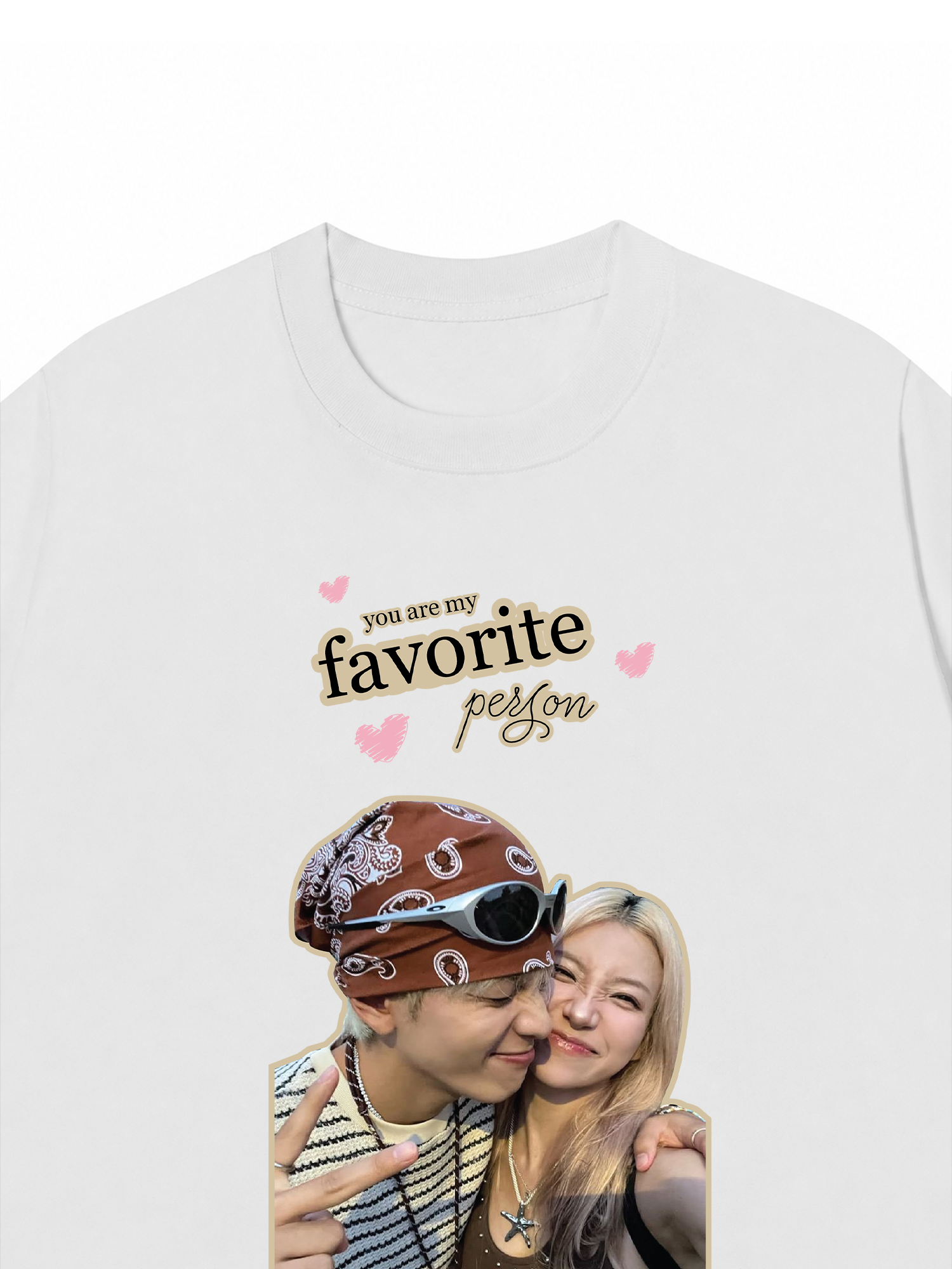 Áo Thun Custom Couple You Are My Favorite Person
