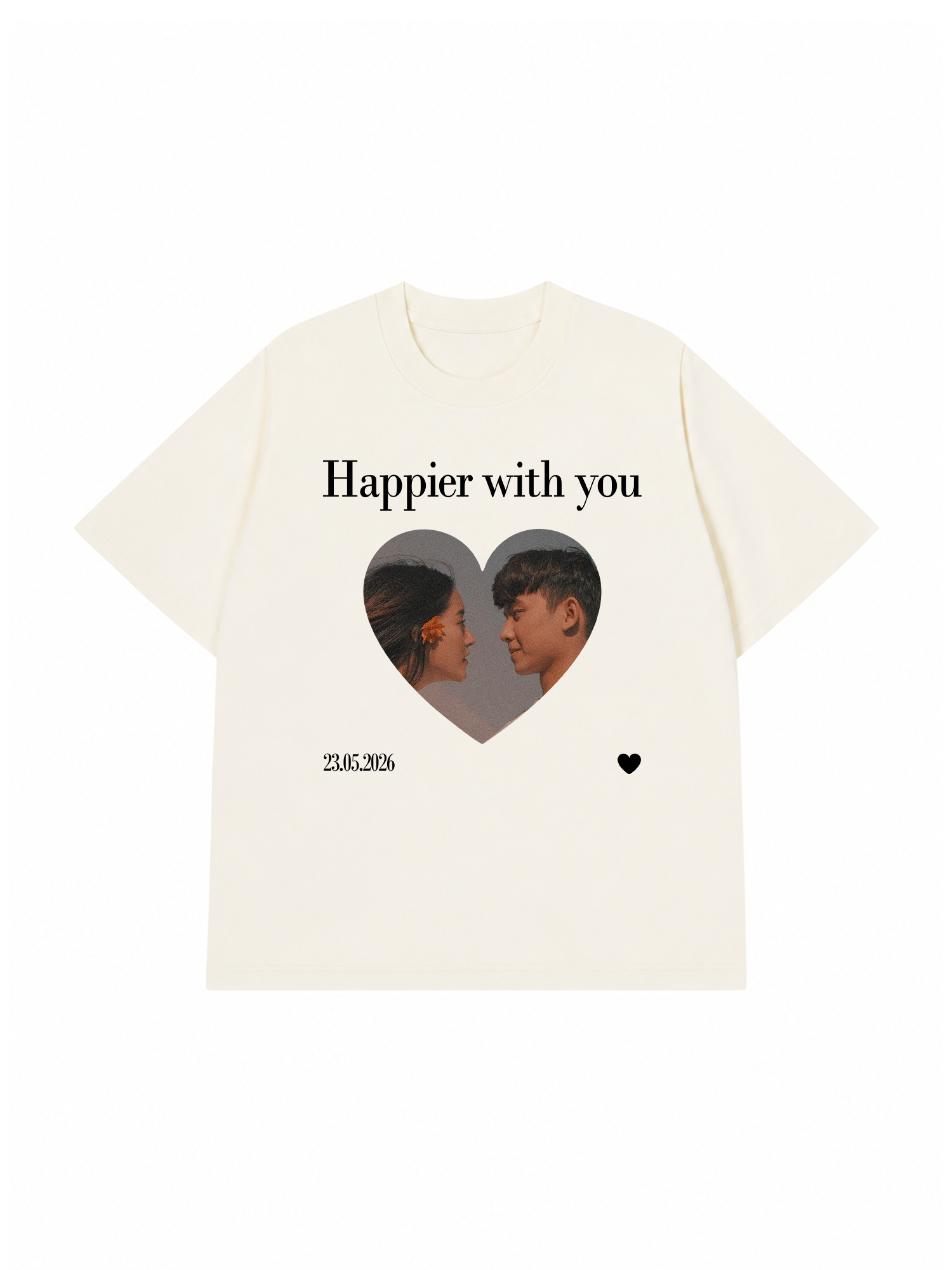 Áo Thun Custom Happier With You