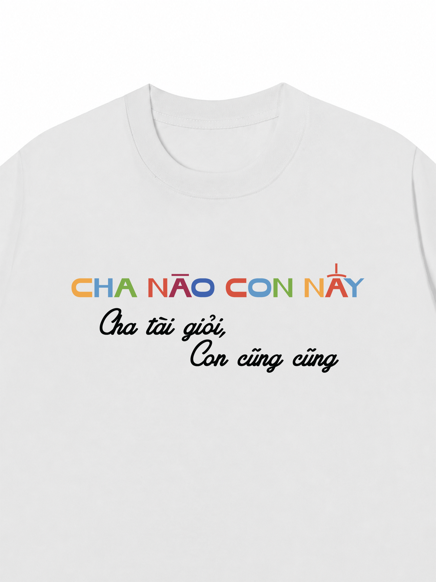 Áo Thun Custom Cha Nào Con Nấy