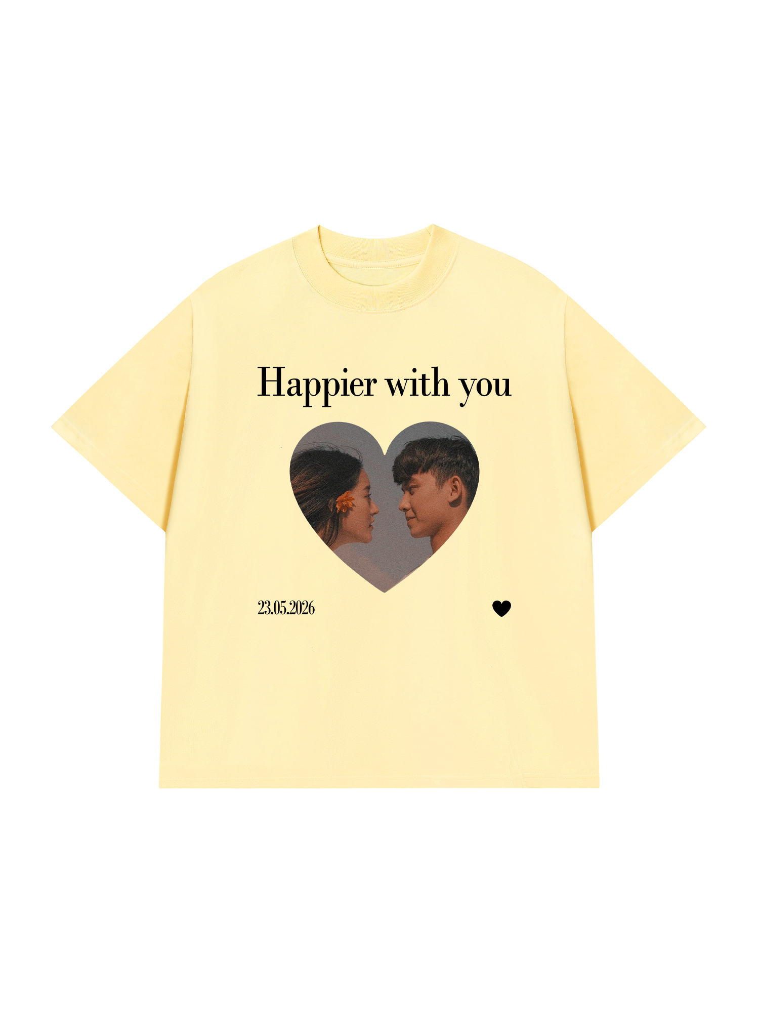 Áo Thun Custom Happier With You