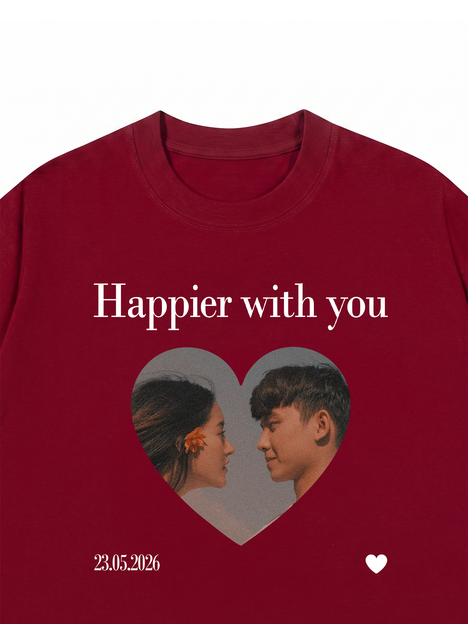 Áo Thun Custom Happier With You