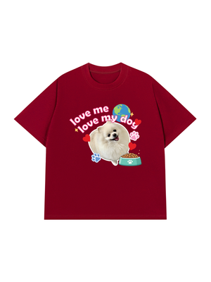 Áo Thun Custom Pet Love Me Love My Dog
