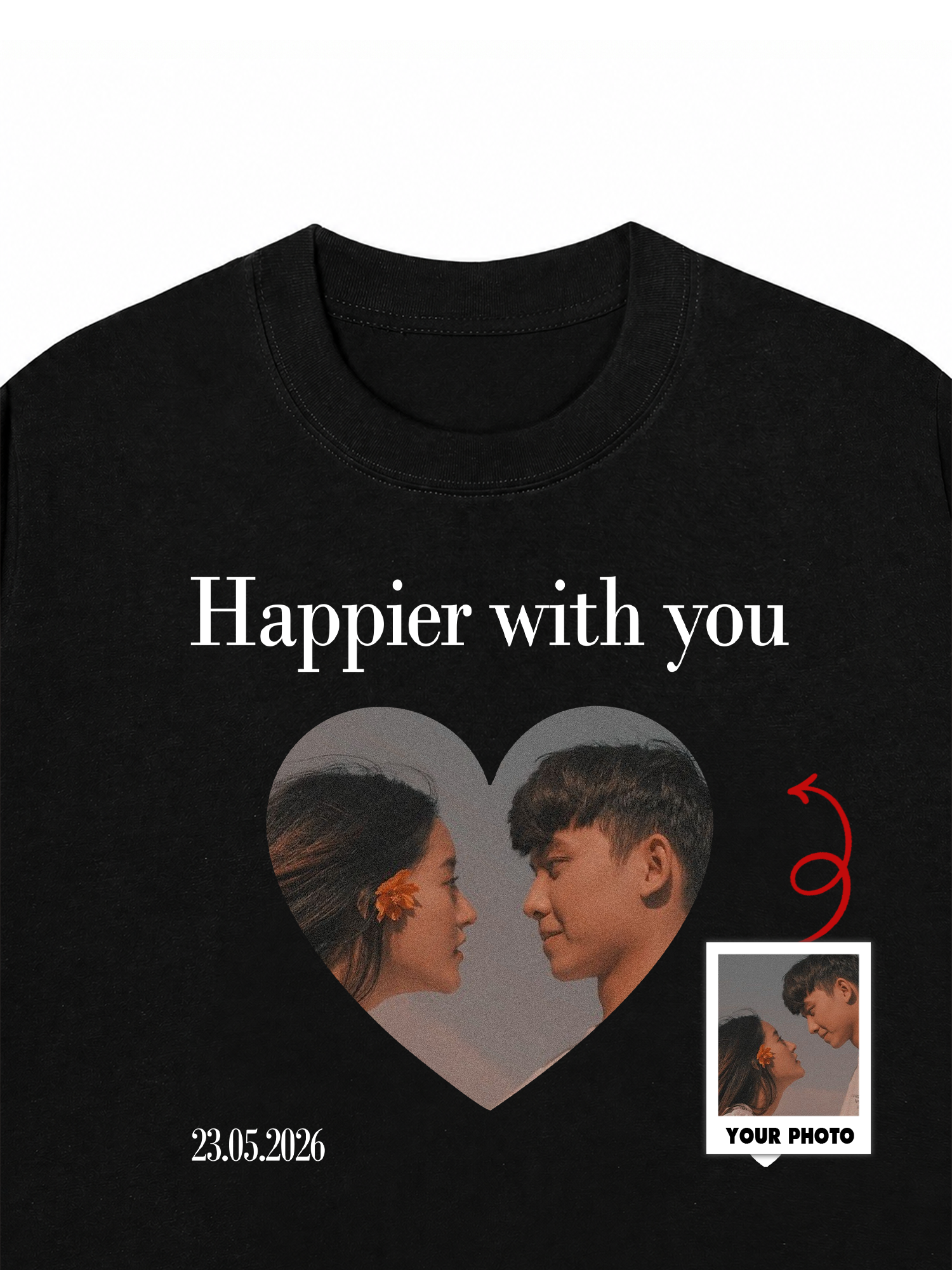 Áo Thun Custom Happier With You