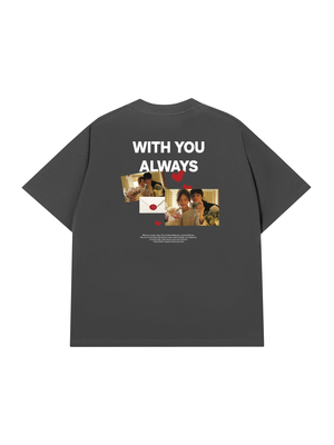 Áo Thun Custom Couple With You Always