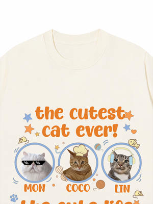 Áo Thun Custom Pet The Cutest Cat Ever