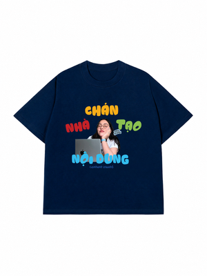 Áo Thun Custom Jod Nhà Chán Tạo Nội Dung