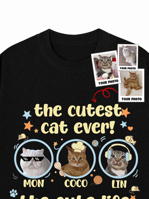 Áo Thun Custom Pet The Cutest Cat Ever