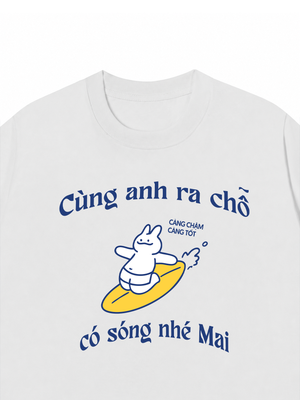 Áo Thun Custom Name Cùng Nhau Ra Chỗ Có Sóng