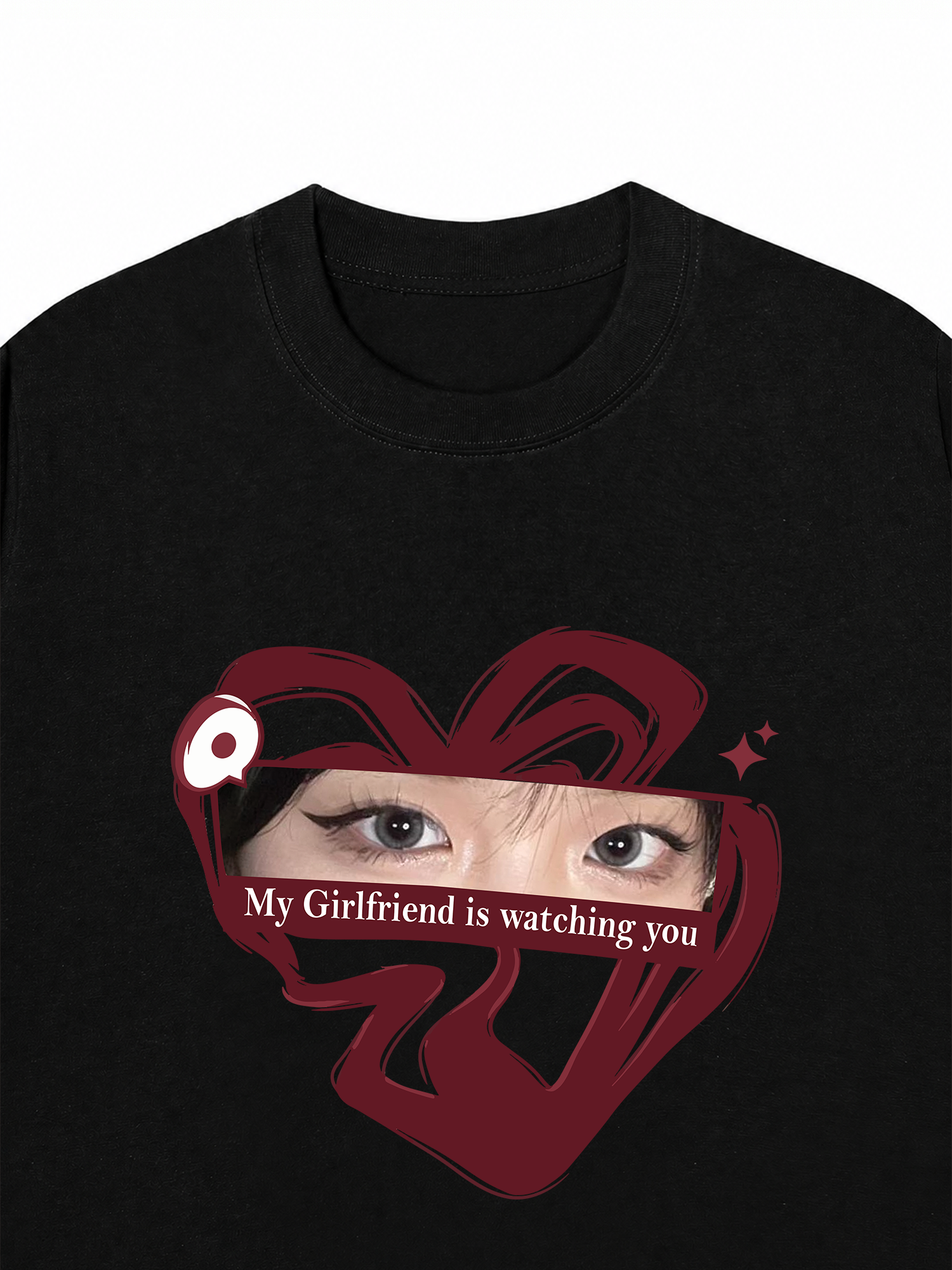 Áo Thun  My Girlfriend BoyFriend Is Watching You Heart