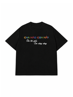 Áo Thun Custom Cha Nào Con Nấy